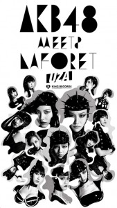 AKB48 MEETS LAFORET
