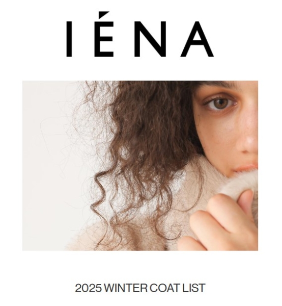 【Hair&Make-up 塩澤延之】IENA 2025 WINTER COAT LIST