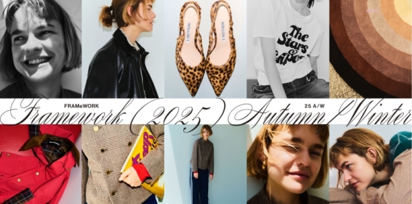 【Hair&Makeup 上川 タカエ】FRAMeWORK 2025 Autumn Winter